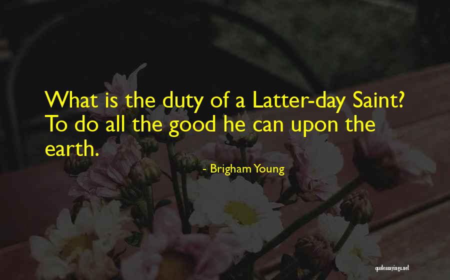 Gallahue Mental Health Quotes By Brigham Young Gallahue Mental Health Quotes By Brigham Young