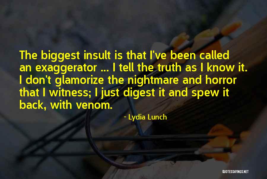 Gallallieo Quotes By Lydia Lunch Gallallieo Quotes By Lydia Lunch