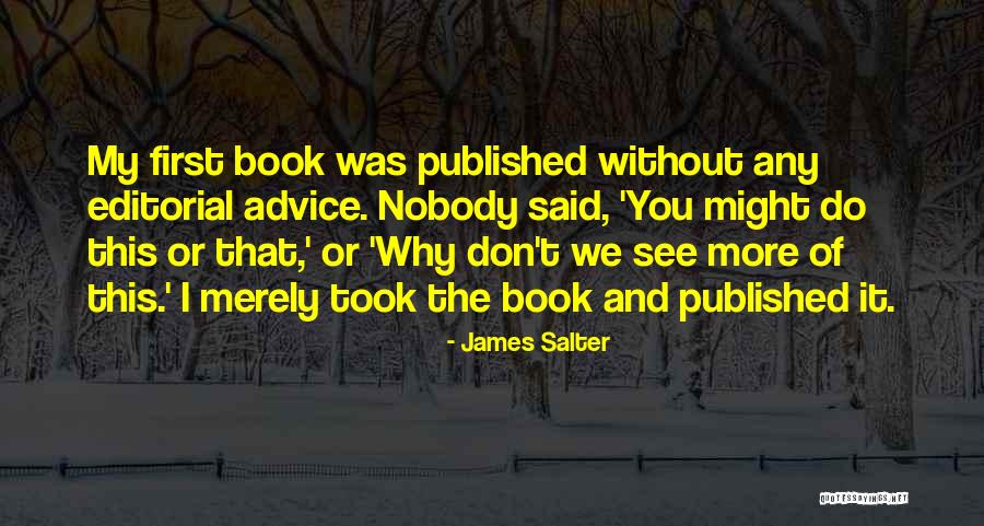 Gallanosa V Quotes By James Salter Gallanosa V Quotes By James Salter