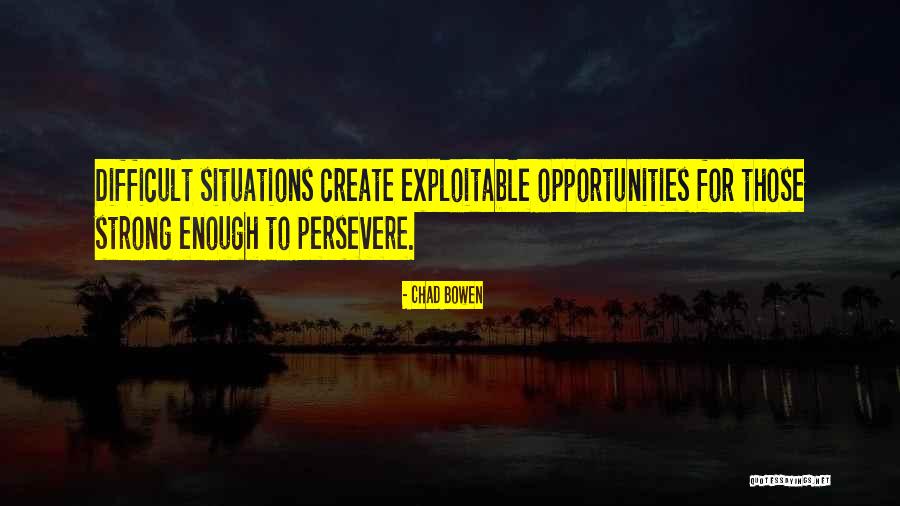 Gallardetes Quotes By Chad Bowen Gallardetes Quotes By Chad Bowen