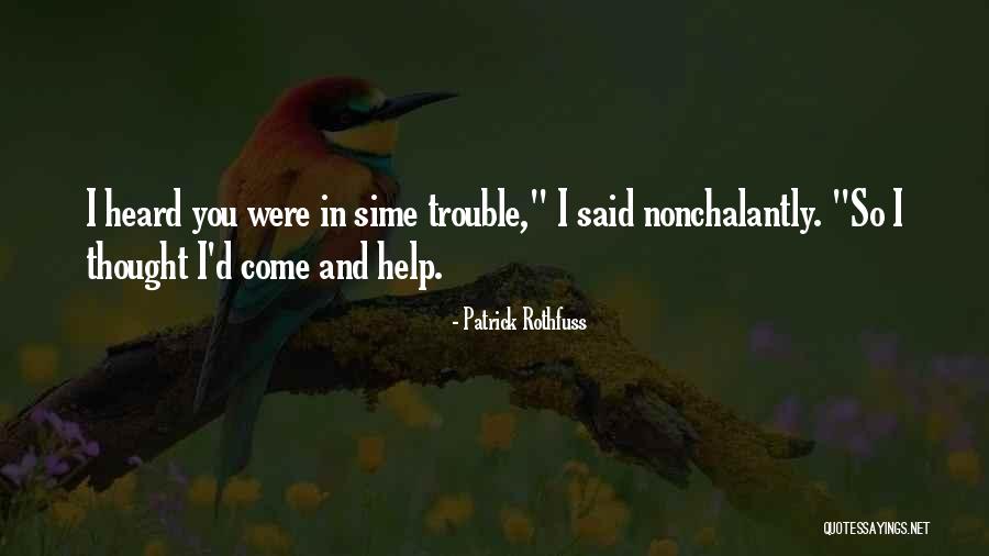 Gallardetes Quotes By Patrick Rothfuss Gallardetes Quotes By Patrick Rothfuss