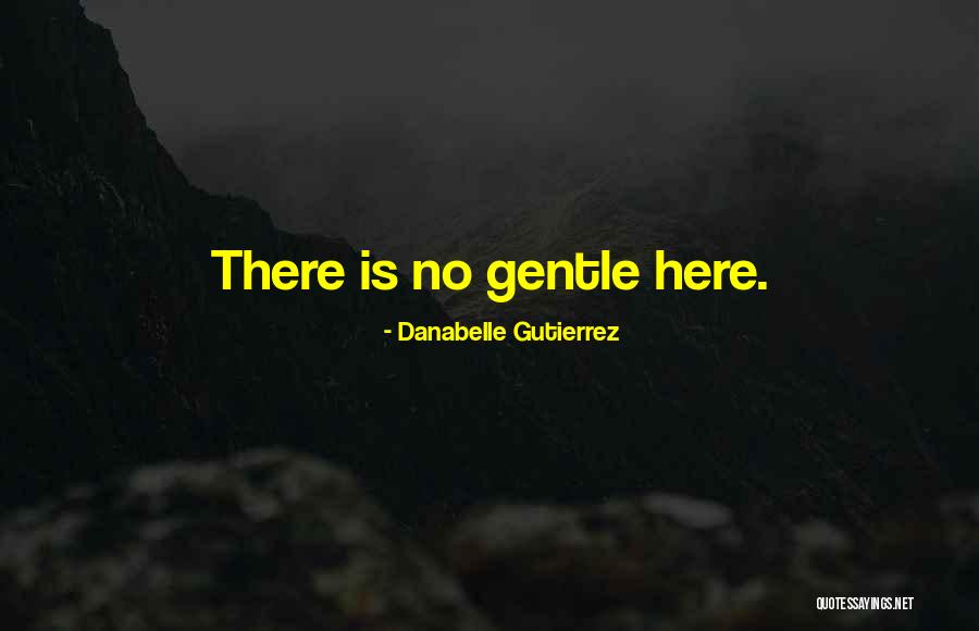 Gallardon Quotes By Danabelle Gutierrez Gallardon Quotes By Danabelle Gutierrez