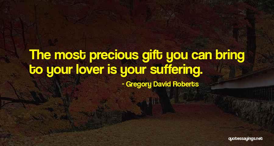 Galle Fort Quotes By Gregory David Roberts