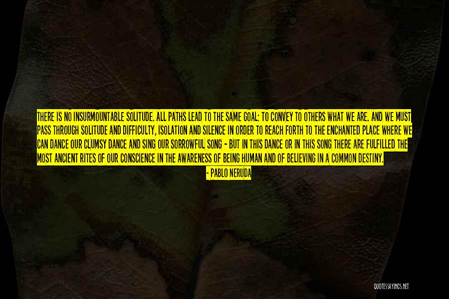 Galle Fort Quotes By Pablo Neruda Galle Fort Quotes By Pablo Neruda