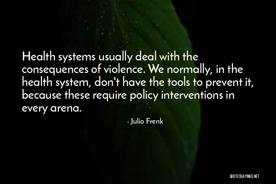 Gallegly For Congress Quotes By Julio Frenk Gallegly For Congress Quotes By Julio Frenk