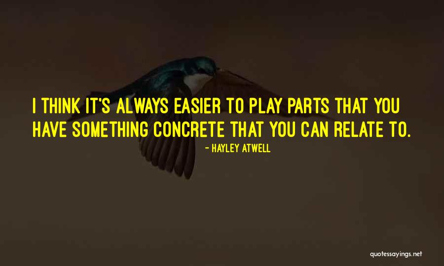 Gallemore Yuma Quotes By Hayley Atwell Gallemore Yuma Quotes By Hayley Atwell