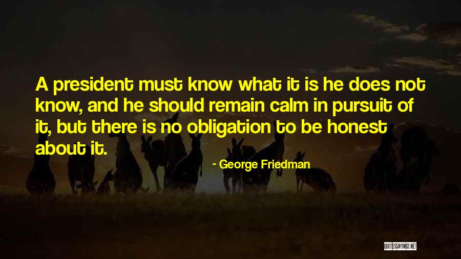 Gallen Lo Quotes By George Friedman Gallen Lo Quotes By George Friedman
