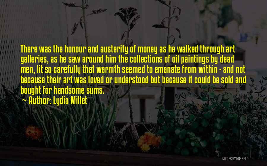 Galleries Quotes By Lydia Millet