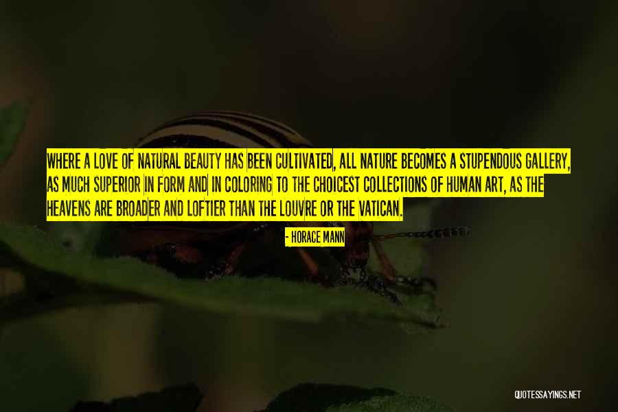 Gallery Art Quotes By Horace Mann Gallery Art Quotes By Horace Mann