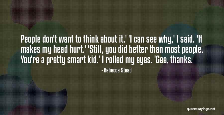 Galletas Mexicanas Quotes By Rebecca Stead Galletas Mexicanas Quotes By Rebecca Stead