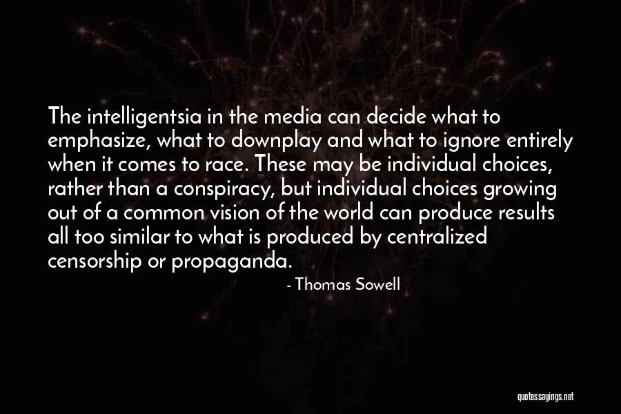 Galletas Mexicanas Quotes By Thomas Sowell Galletas Mexicanas Quotes By Thomas Sowell