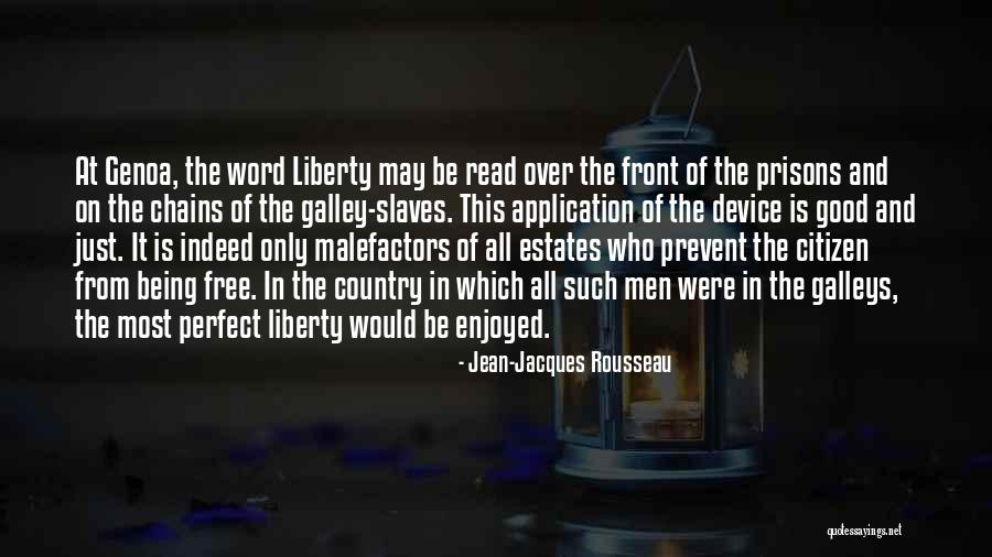 Galley Quotes By Jean-Jacques Rousseau Galley Quotes By Jean-Jacques Rousseau