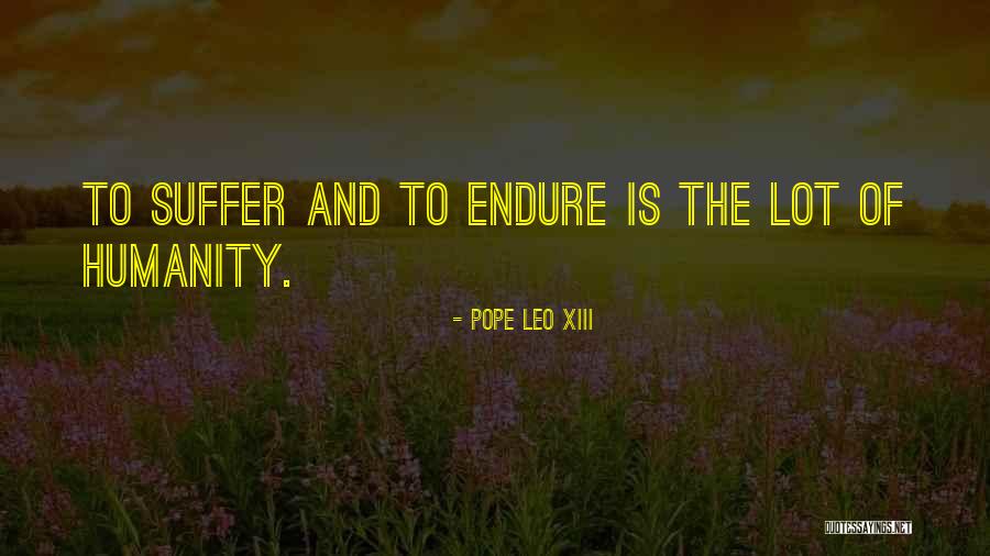 Gallianos Quotes By Pope Leo XIII Gallianos Quotes By Pope Leo XIII