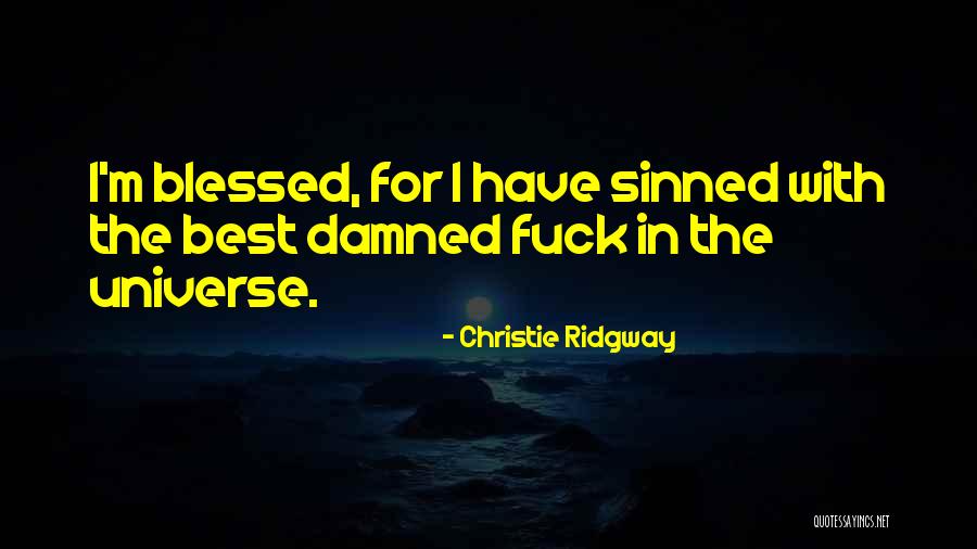 Gallicans Quotes By Christie Ridgway Gallicans Quotes By Christie Ridgway