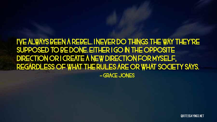 Gallicans Quotes By Grace Jones Gallicans Quotes By Grace Jones