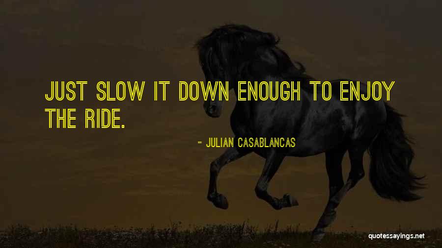 Gallichio Plumbing Quotes By Julian Casablancas Gallichio Plumbing Quotes By Julian Casablancas