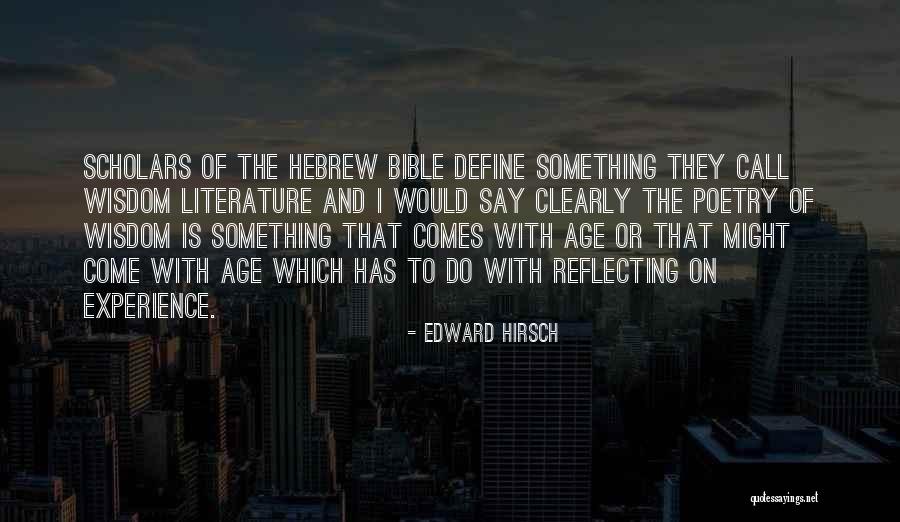 Gallieni Quotes By Edward Hirsch Gallieni Quotes By Edward Hirsch