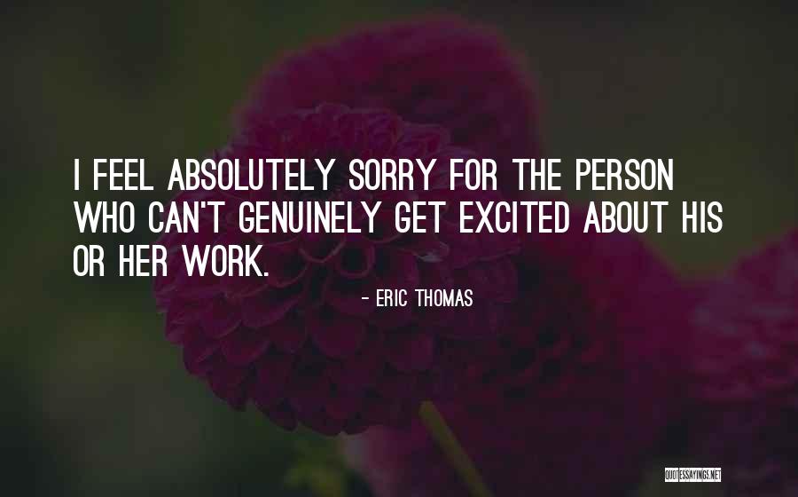 Gallimard Grande Quotes By Eric Thomas Gallimard Grande Quotes By Eric Thomas