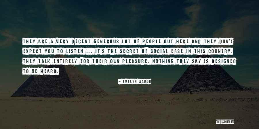 Gallinos Quotes By Evelyn Waugh Gallinos Quotes By Evelyn Waugh