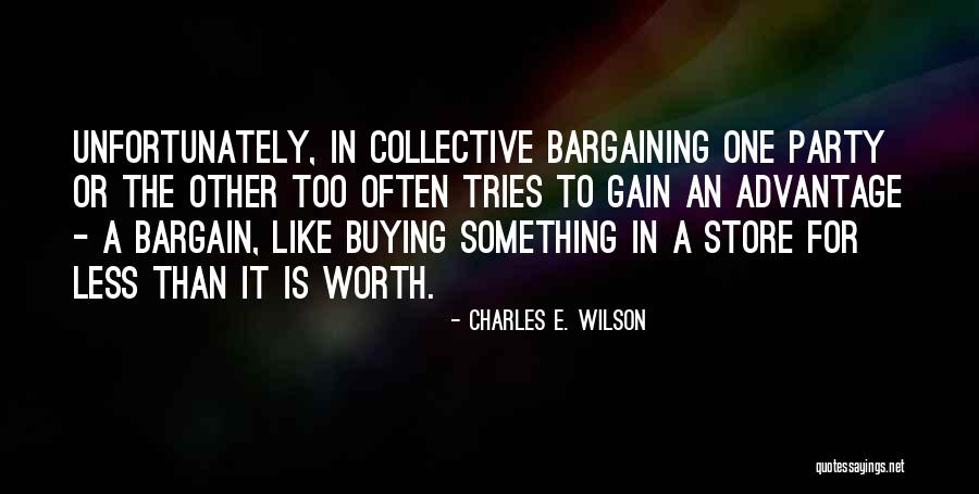 Gallionella Quotes By Charles E. Wilson Gallionella Quotes By Charles E. Wilson