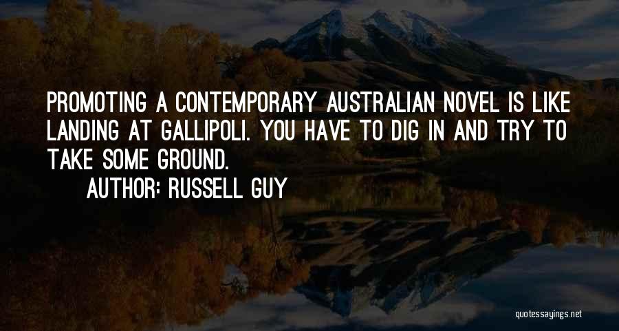 Gallipoli Quotes By Russell Guy