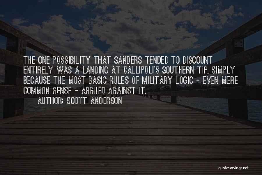 Gallipoli Quotes By Scott Anderson