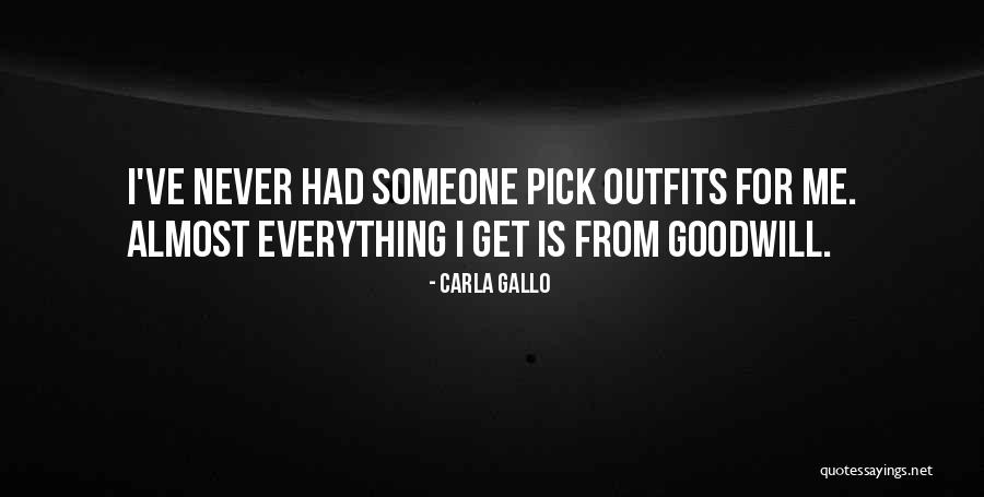Gallo Quotes By Carla Gallo Gallo Quotes By Carla Gallo