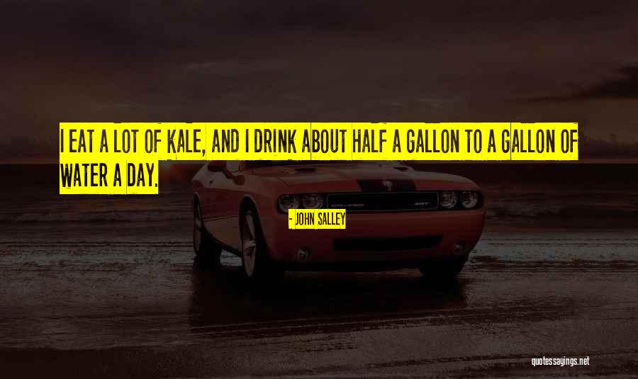 Gallon Of Water Quotes By John Salley Gallon Of Water Quotes By John Salley