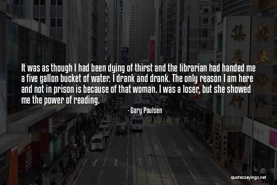 Gallon Water Quotes By Gary Paulsen Gallon Water Quotes By Gary Paulsen