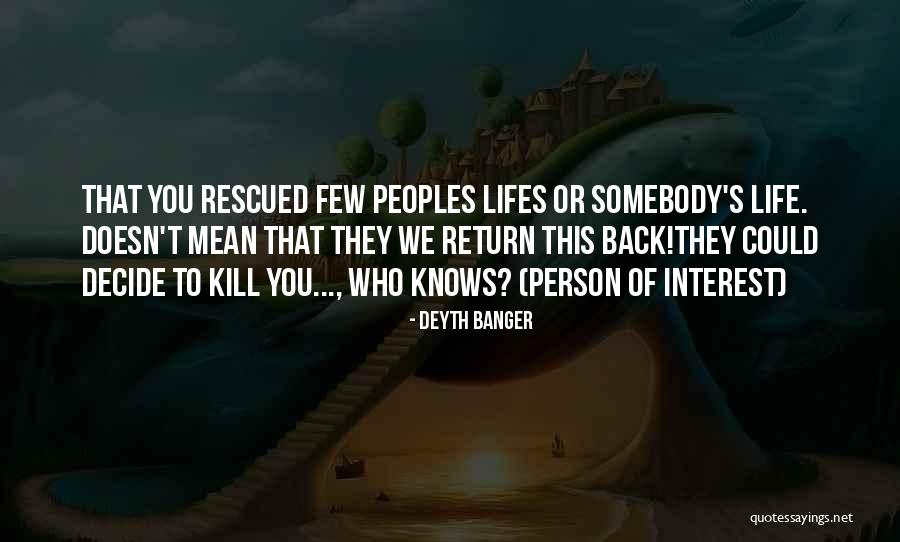 Gallopamil Quotes By Deyth Banger Gallopamil Quotes By Deyth Banger