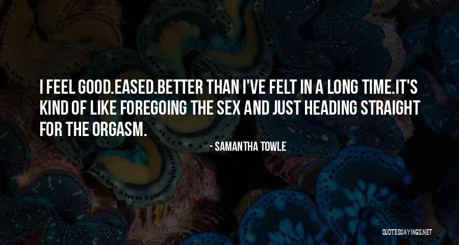 Gallopamil Quotes By Samantha Towle Gallopamil Quotes By Samantha Towle