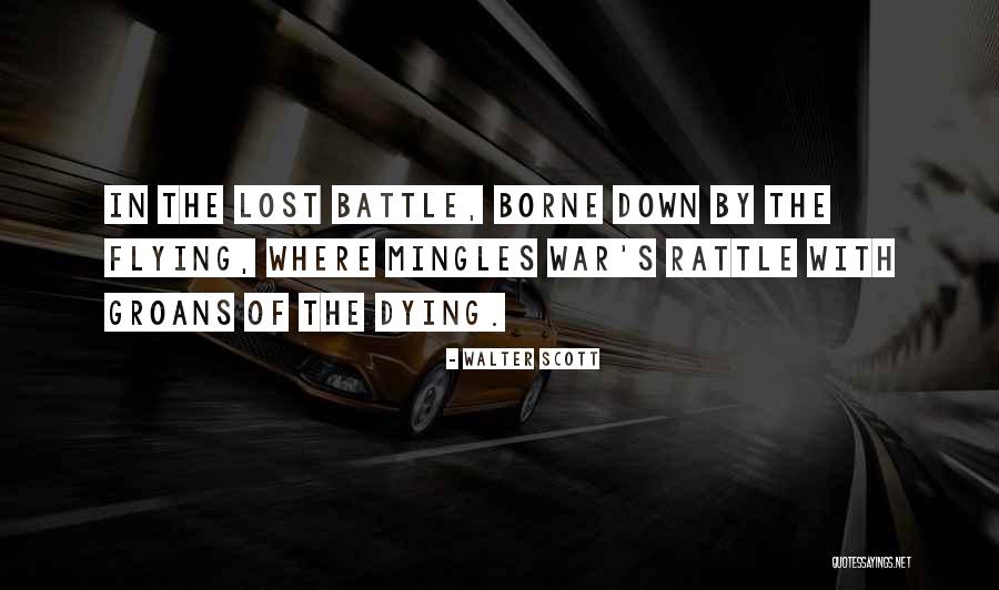 Gallopamil Quotes By Walter Scott Gallopamil Quotes By Walter Scott