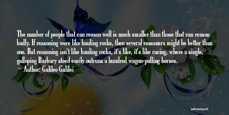 Galloping Horse Quotes By Galileo Galilei