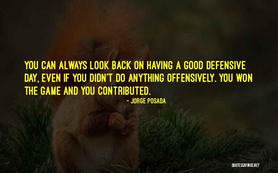 Gallotta Enterprises Quotes By Jorge Posada Gallotta Enterprises Quotes By Jorge Posada