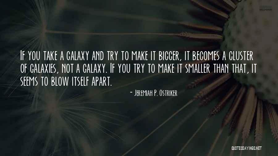 Gallotti Leather Quotes By Jeremiah P. Ostriker Gallotti Leather Quotes By Jeremiah P. Ostriker