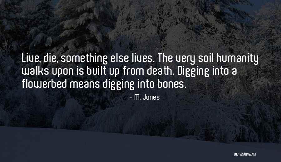 Gallows Quotes By M. Jones Gallows Quotes By M. Jones