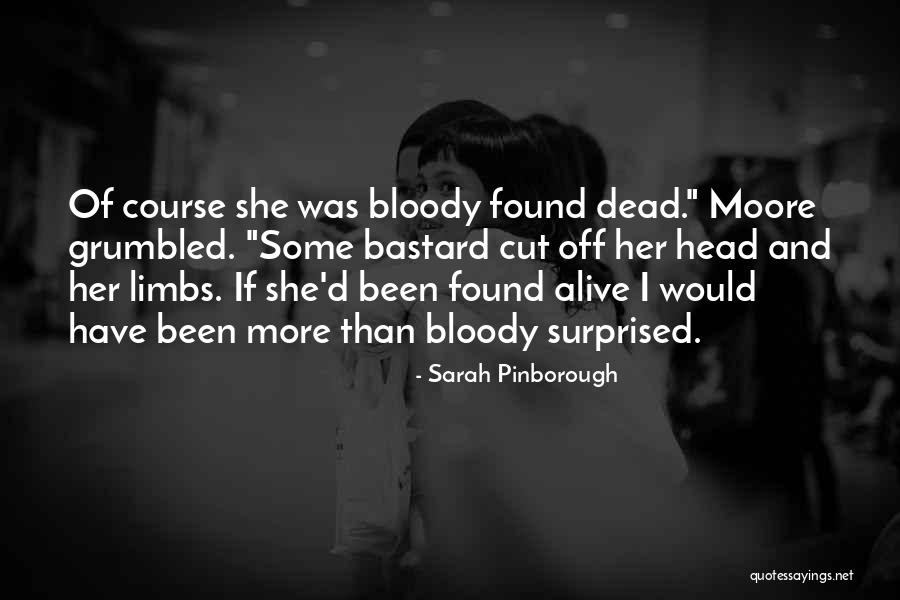 Gallows Quotes By Sarah Pinborough Gallows Quotes By Sarah Pinborough