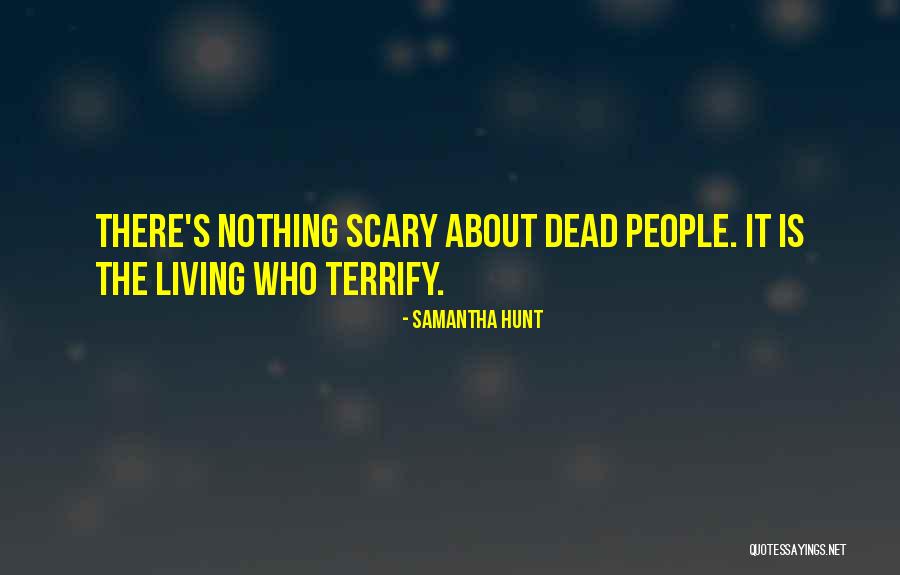 Galltfaenan Quotes By Samantha Hunt Galltfaenan Quotes By Samantha Hunt
