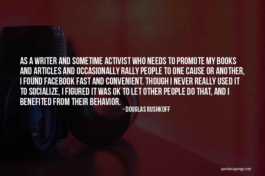 Galluth Quotes By Douglas Rushkoff Galluth Quotes By Douglas Rushkoff