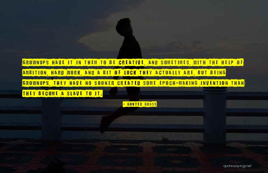 Galluzzo Law Quotes By Gunter Grass Galluzzo Law Quotes By Gunter Grass