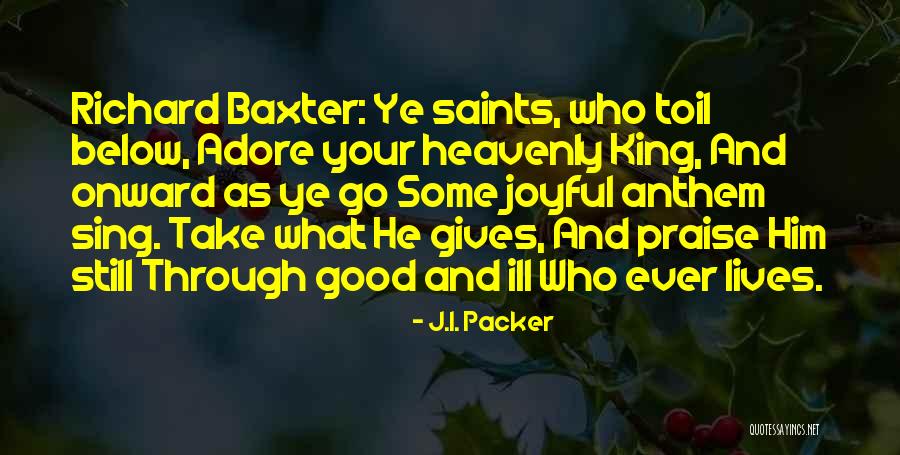 Galman Vs Sandiganbayan Quotes By J.I. Packer Galman Vs Sandiganbayan Quotes By J.I. Packer