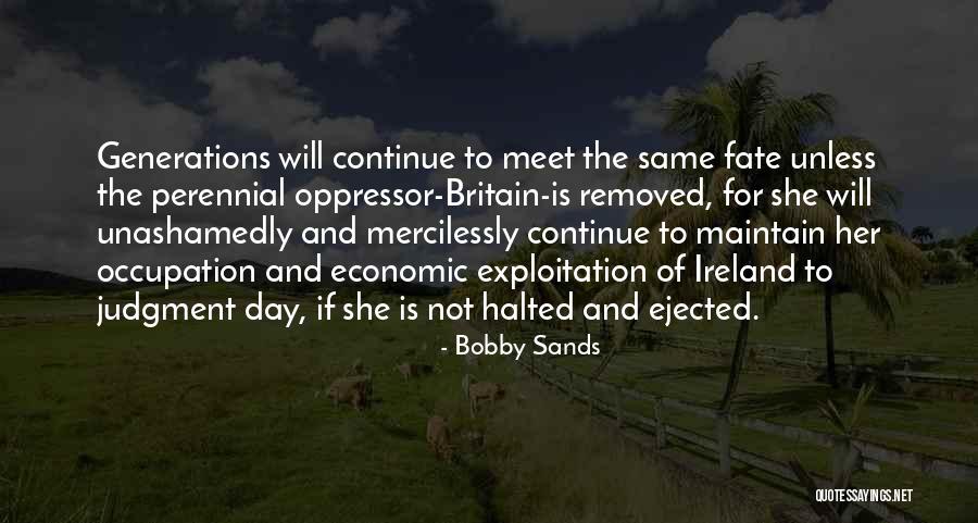 Galooney Quotes By Bobby Sands Galooney Quotes By Bobby Sands
