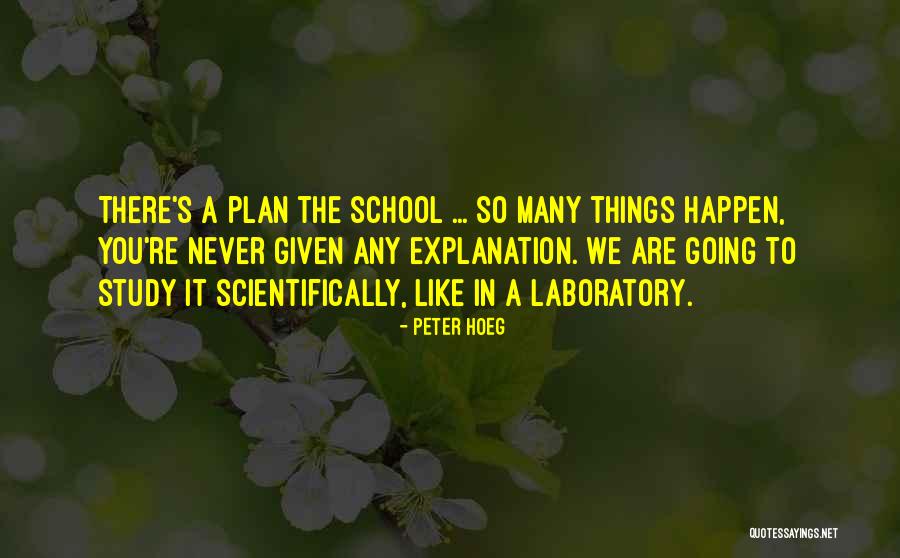 Galooney Quotes By Peter Hoeg Galooney Quotes By Peter Hoeg