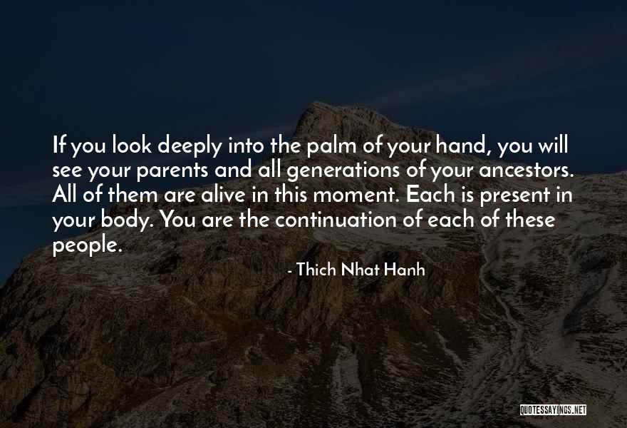 Galoots Clue Quotes By Thich Nhat Hanh Galoots Clue Quotes By Thich Nhat Hanh