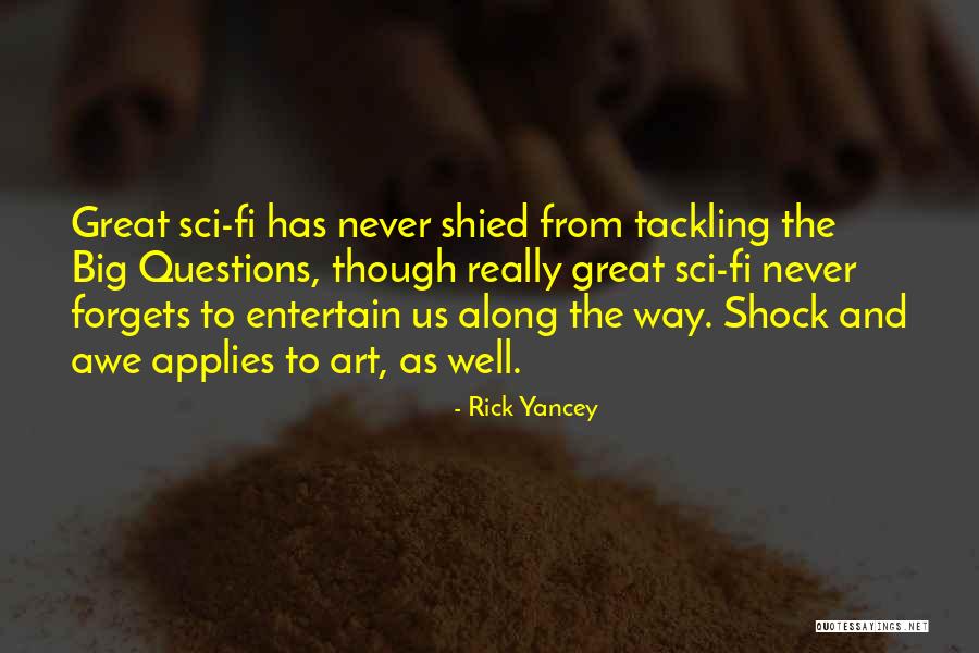 Galopin Play Quotes By Rick Yancey Galopin Play Quotes By Rick Yancey