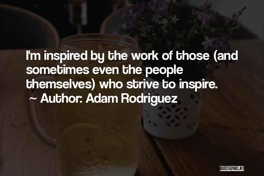 Galopponline Quotes By Adam Rodriguez