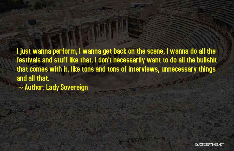 Galopponline Quotes By Lady Sovereign