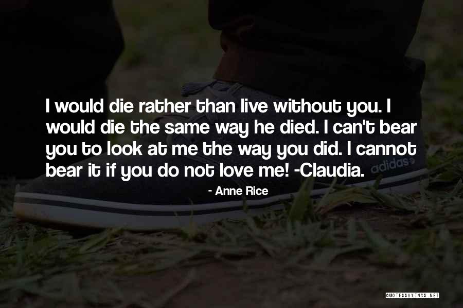 Galotadina Quotes By Anne Rice Galotadina Quotes By Anne Rice