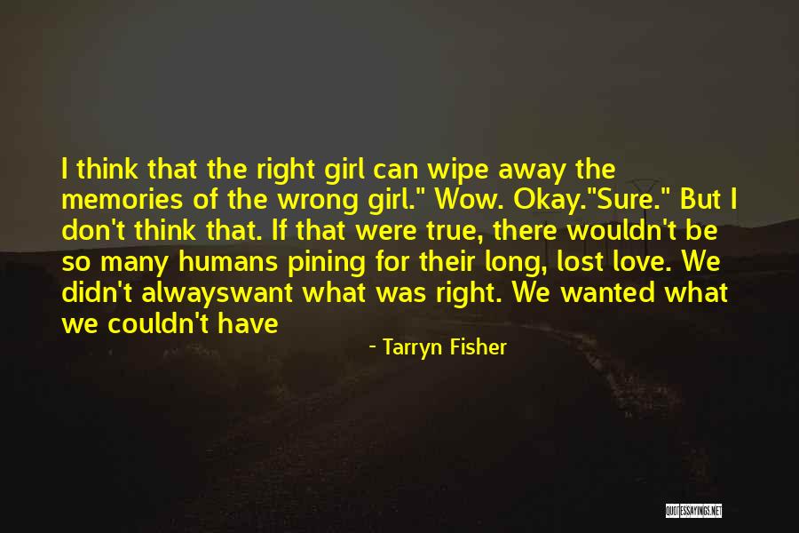 Galotadina Quotes By Tarryn Fisher Galotadina Quotes By Tarryn Fisher
