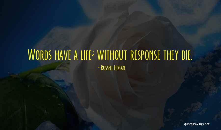 Galotti Radice Quotes By Russell Hoban Galotti Radice Quotes By Russell Hoban